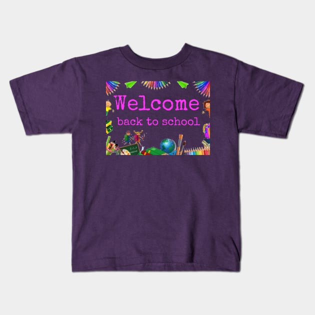 Welcome Back To School Elementary Teachers Kids T-Shirt by screamingfool